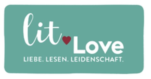 litLove LIEBE.LESEN.LEIDENSCHAFT. Logo (DPMA, 05.04.2016)