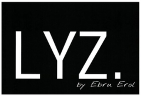 LYZ. by Ebru Erol Logo (DPMA, 01.02.2022)