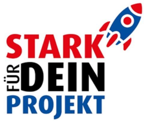 STARK FÜR DEIN PROJEKT Logo (DPMA, 03/21/2022)