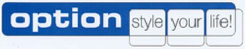 option style your life! Logo (DPMA, 05.02.2003)