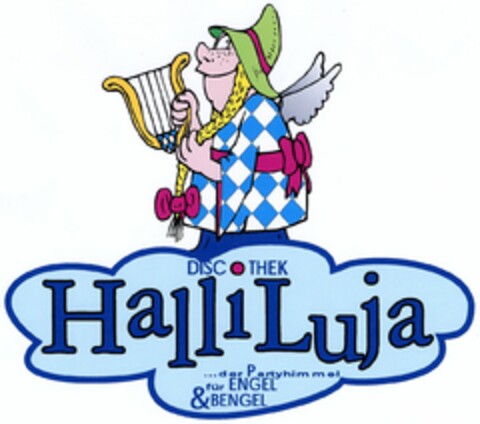 DISCOTHEK HalliLuja ...der Partyhimmel für ENGEL & BENGEL Logo (DPMA, 29.12.2003)