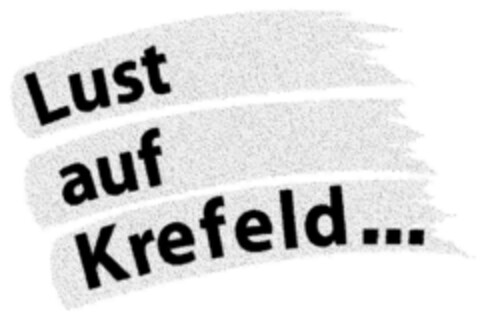Lust auf Krefeld ... Logo (DPMA, 28.07.1998)