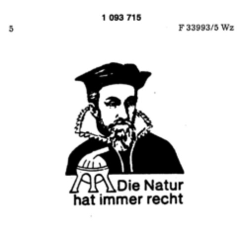 Die Natur hat immer recht Logo (DPMA, 02.11.1985)