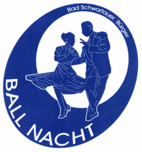 Bad Schwartauer Bürger BALL NACHT Logo (DPMA, 09/19/2005)