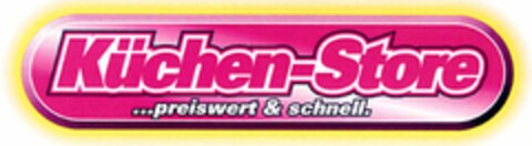 Küchen-Store ...preiswert & schnell. Logo (DPMA, 14.10.2005)