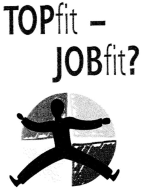 TOPfit - JOBfit? Logo (DPMA, 02/29/2000)