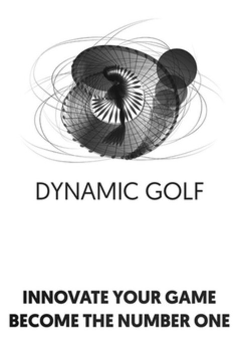 DYNAMIC GOLF INNOVATE YOUR GAME BECOME THE NUMBER ONE Logo (DPMA, 27.04.2017)