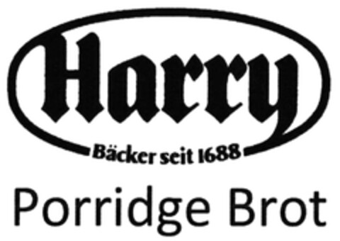 Harry Bäcker seit 1688 Porridge Brot Logo (DPMA, 12.02.2018)