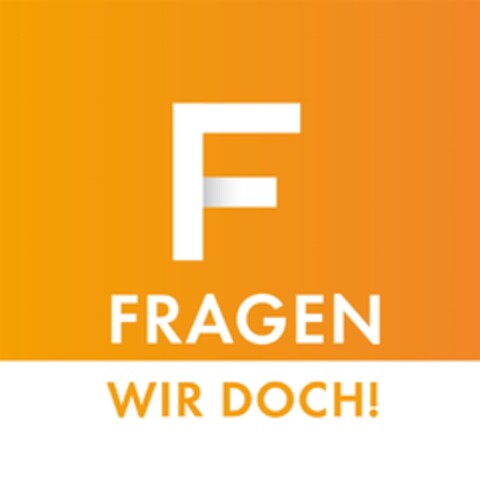 F FRAGEN WIR DOCH! Logo (DPMA, 11.04.2018)