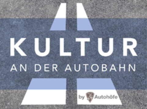 KULTUR AN DER AUTOBAHN by 24 Autohöfe Logo (DPMA, 01/25/2022)