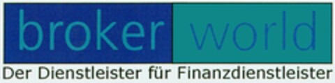 broker world Der Dienstleister für Finanzdienstleister Logo (DPMA, 04.06.2004)