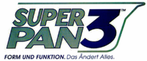 SUPER PAN 3 FORM UND FUNKTION.Das Ändert Alles. Logo (DPMA, 09.02.2001)