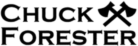 CHUCK FORESTER Logo (DPMA, 08/06/2008)