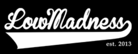 LowMadness est. 2013 Logo (DPMA, 21.10.2014)