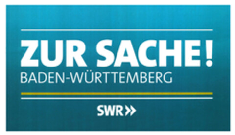 ZUR SACHE! BADEN-WÜRTTEMBERG SWR>> Logo (DPMA, 02/10/2022)