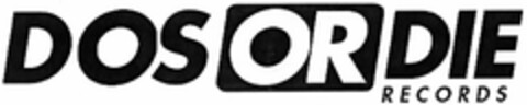 DOS OR DIE RECORDS Logo (DPMA, 10.01.2005)