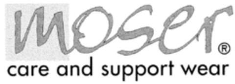 moser care and support wear Logo (DPMA, 27.07.1998)