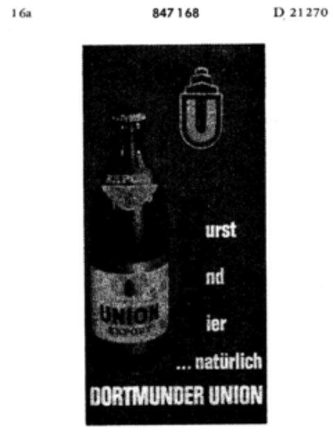 Durst und Bier ... natürlich DORTMUNDER UNION Logo (DPMA, 12.08.1967)