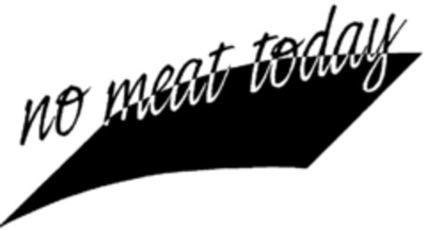 no meat today Logo (DPMA, 20.06.2001)