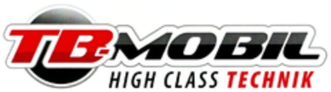 TB-MOBIL HIGH CLASS TECHNIK Logo (DPMA, 08/11/2010)