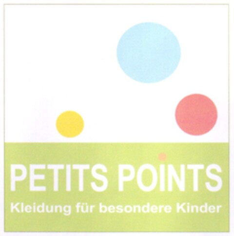 PETITS POINTS Kleidung für besondere Kinder Logo (DPMA, 04.09.2007)