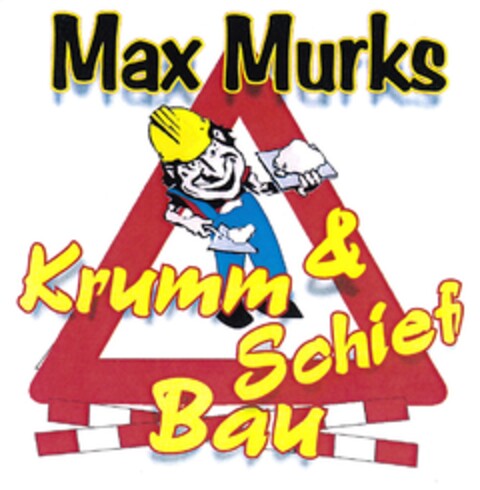 Max Murks Krumm & Schief Bau Logo (DPMA, 09.11.2011)