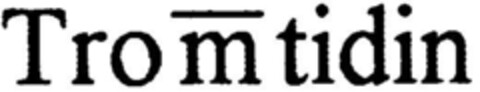 Tromtidin Logo (DPMA, 02.10.1995)