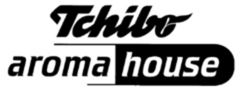 Tchibo aroma house Logo (DPMA, 26.05.1999)