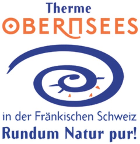 Therme OBERNSEES in der Fränkischen Schweiz Rundum Natur pur! Logo (DPMA, 05.12.2012)