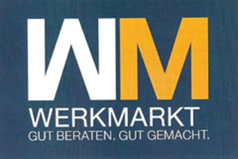 WM WERKMARKT GUT BERATEN. GUT GEMACHT. Logo (DPMA, 12/12/2014)