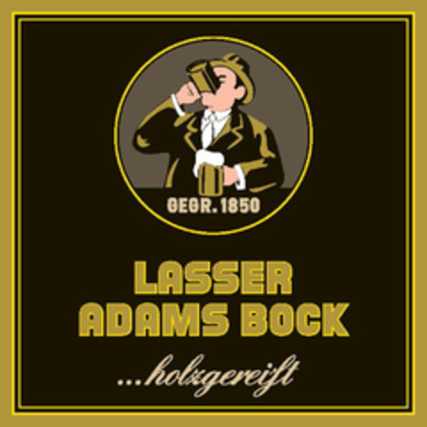 LASSER ADAMS BOCK ...holzgereift Logo (DPMA, 02.12.2019)