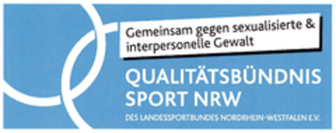 QUALITÄTSBÜNDNIS SPORT NRW DES LANDESSPORTBUNDES NORDRHEIN-WESTFALEN E.V. Gemeinsam gegen sexualisierte & interpersonelle Gewalt Logo (DPMA, 30.03.2023)