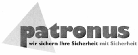 patronus wir sichern Ihre Sicherheit mit Sicherheit Logo (DPMA, 26.01.2006)