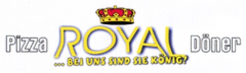 ROYAL ...BEI UNS SIND SIE KÖNIG! Logo (DPMA, 11/15/2006)