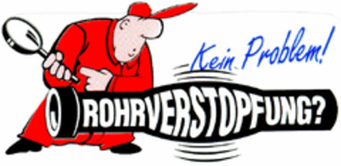 ROHRVERSTOPFUNG? Kein Problem! Logo (DPMA, 30.05.1996)