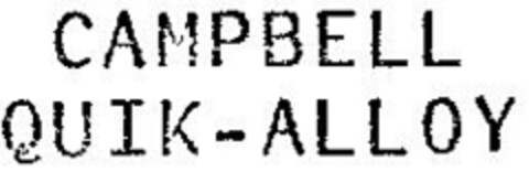 CAMPBELL QUIK-ALLOY Logo (DPMA, 05.09.1975)