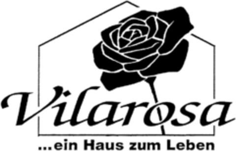 Vilarosa...ein Haus zum Leben Logo (DPMA, 06/25/1993)