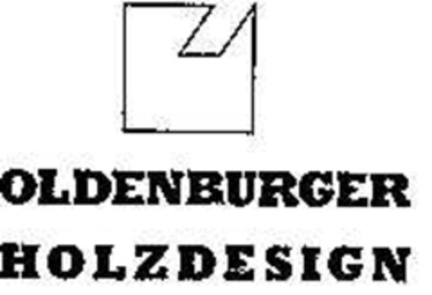 OLDENBZRGER HOLZDESIGN Logo (DPMA, 09/12/1994)