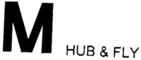 M HUB & FLY Logo (DPMA, 21.03.2000)