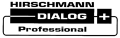 HIRSCHMANN DIALOG + Professional Logo (DPMA, 11.05.2000)