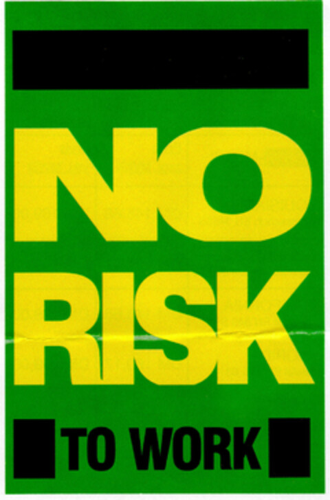 NO RISK TO WORK Logo (DPMA, 08/17/2001)