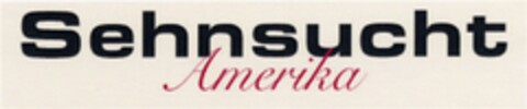 Sehnsucht Amerika Logo (DPMA, 16.07.2007)