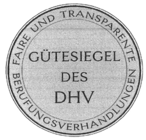 GÜTESIEGEL DES DHV FAIRE UND TRANSPARENTE BERUFUNGSVERHANDLUNGEN Logo (DPMA, 29.07.2013)