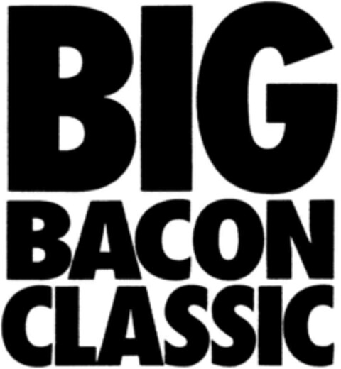 BIG BACON CLASSIC Logo (DPMA, 06.02.1995)