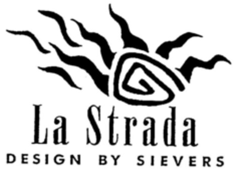 La Strada DESIGN BY SIEVERS Logo (DPMA, 02/06/1998)