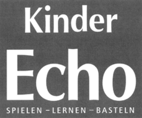Kinder Echo SPIELEN - LERNEN - BASTELN Logo (DPMA, 12.04.2008)