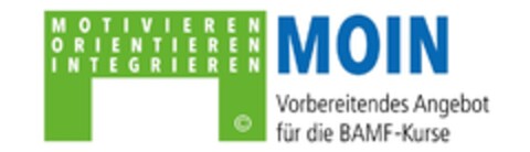 MOIN MOTIVIEREN ORIENTIEREN INTEGRIEREN Vorbereitendes Angebot für die BAMF-Kurse Logo (DPMA, 09.05.2016)