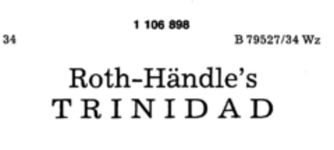 Roth-Händle`s  T R I N I D A D Logo (DPMA, 06.06.1986)