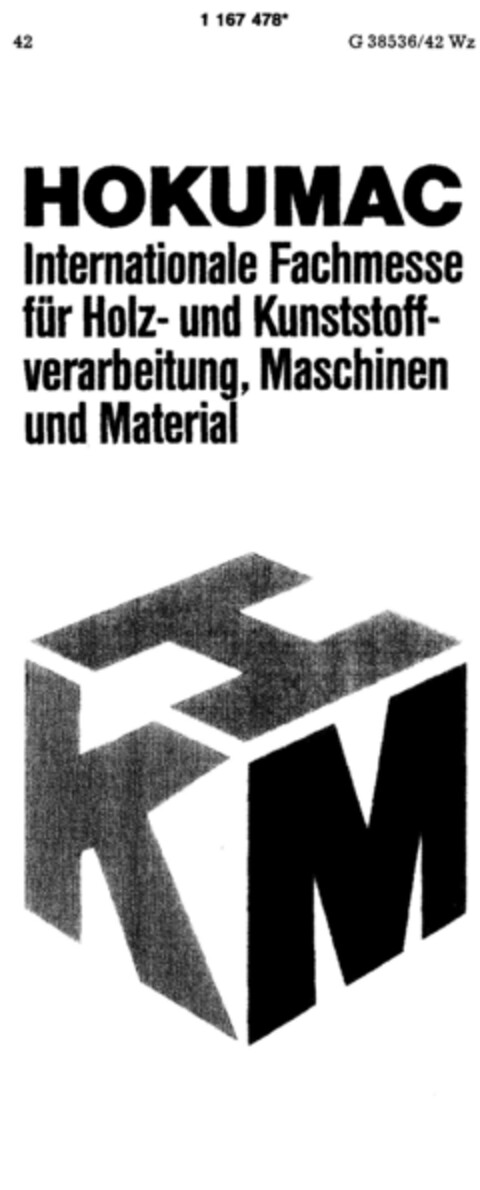 HOKUMAC Internationale Fachmesse für Holz- und Kunststoffverarbeitung, Maschinen und Material HKM Logo (DPMA, 27.09.1990)