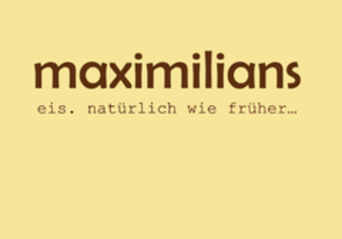 maximilians eis. natürlich wie früher... Logo (DPMA, 04.07.2024)